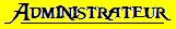Administrateur