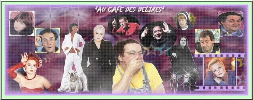 Au café des délires Forum Index