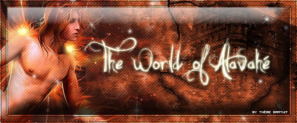 The World of Alavahé Forum Index