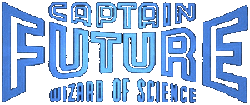 Captain Future    Fans Forum Forum Index
