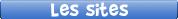 Les Sites
