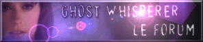 Ghost Whisperer  Forum Index