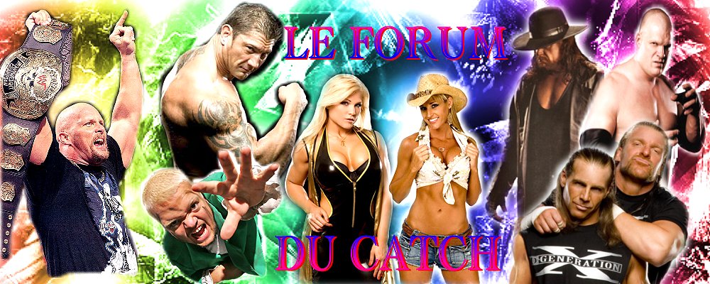 Le Forum Du Catch Forum Index