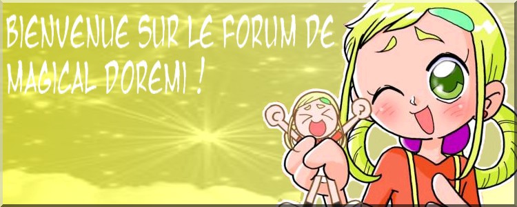 ojamajo dorémi Forum Index