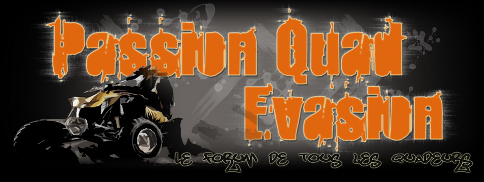 PASSION-QUAD-EVASION .COM Forum Index