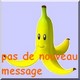 Pas de nouveaux messages Pas de nouveaux messages