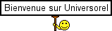 bienvenue